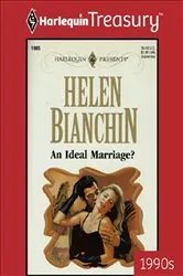 Book cover of An Ideal Marriage? by Helen Bianchin