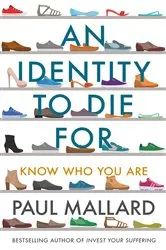 Book cover of An Identity to Die For by PAUL MALLARD