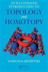 Book cover of An Illustrated Introduction to Topology and Homotopy by Sasho Kalajdzievski