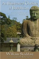 Book cover of An Illustrated Outline of Buddhism by William Stoddart