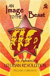 Book cover of An Image to the Beast by William J. Urban IV