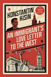 Book cover of An Immigrant's Love Letter to the West by Unknown