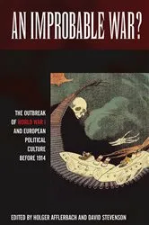 Book cover of An Improbable War? by Holger Afflerbach