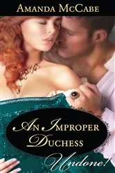 Book cover of An Improper Duchess by Amanda McCabe