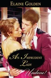 Book cover of An Imprudent Lady by Elaine Golden