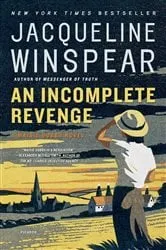 Book cover of An Incomplete Revenge by Jacqueline Winspear
