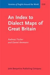 Book cover of An Index to Dialect Maps of Great Britain by Andreas Fischer