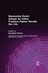Book cover of An Indian Freedom Fighter Recalls Her Life by Manmohini Zutshi Sahgal