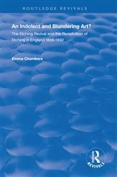 Book cover of An Indolent and Blundering Art? by Emma Chambers