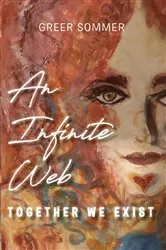 Book cover of An Infinite Web by Greer Sommer
