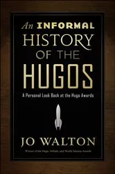 Book cover of An Informal History of the Hugos by Unknown