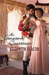 Book cover of An Innocent Courtesan by Elizabeth Beacon
