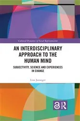 Book cover of An Interdisciplinary Approach to the Human Mind by Line Joranger