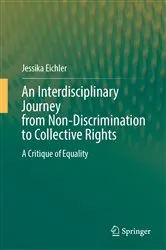 Book cover of An Interdisciplinary Journey from Non-Discrimination to Collective Rights by Unknown