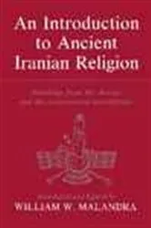Book cover of An Introduction to Ancient Iranian Religion by William W. Malandra