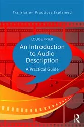 Book cover of An Introduction to Audio Description by Louise Fryer