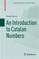 Book cover of An Introduction to Catalan Numbers by Steven Roman