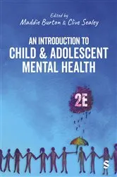 Book cover of An Introduction to Child and Adolescent Mental Health (2nd ed.) by Maddie Burton