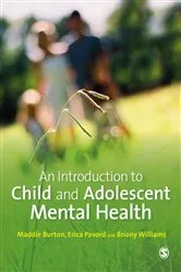 Book cover of An Introduction to Child and Adolescent Mental Health by Maddie Burton