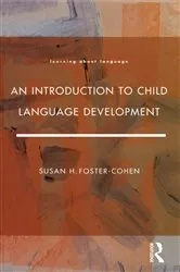 Book cover of An Introduction to Child Language Development by Unknown