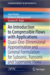 Book cover of An Introduction to Compressible Flows with Applications by Unknown