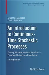 Book cover of An Introduction to Continuous-Time Stochastic Processes (3rd ed.) by Unknown