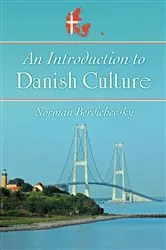 Book cover of An Introduction to Danish Culture by Norman Berdichevsky
