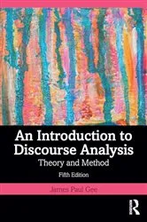 Book cover of An Introduction to Discourse Analysis (5th ed.) by Unknown