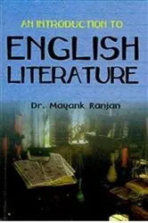 Book cover of An Introduction To English Literature by Mayank Ranjan