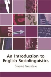 Book cover of An Introduction to English Sociolinguistics by Graeme Trousdale