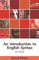 Book cover of An Introduction to English Syntax (2nd ed.) by Jim Miller