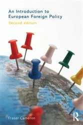 Book cover of An Introduction to European Foreign Policy (2nd ed.) by Fraser Cameron