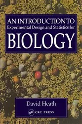 Book cover of An Introduction To Experimental Design And Statistics For Biology by Unknown