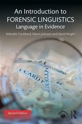 Book cover of An Introduction to Forensic Linguistics (2nd ed.) by Malcolm Coulthard