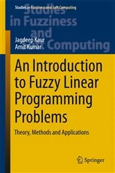 Book cover of An Introduction to Fuzzy Linear Programming Problems by Jagdeep Kaur