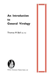 Book cover of An Introduction to General Virology by Thomas M. Bell