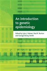 Book cover of An introduction to genetic epidemiology by Lyle J. Palmer