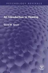 Book cover of An Introduction to Hearing by David M. Green
