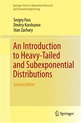 Book cover of An Introduction to Heavy-Tailed and Subexponential Distributions (2nd ed.) by Sergey Foss