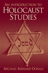 Book cover of An Introduction to Holocaust Studies by Michael Bernard-Donals