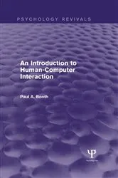 Book cover of An Introduction to Human-Computer Interaction (Psychology Revivals) by Paul Booth