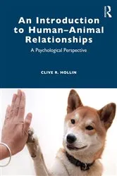 Book cover of An Introduction to Human–Animal Relationships by Clive R. Hollin