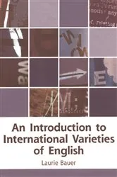 Book cover of An Introduction to International Varieties of English by Laurie Bauer