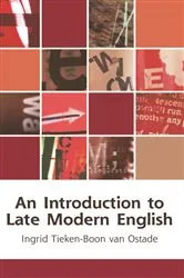 Book cover of An Introduction to Late Modern English by Ingrid Tieken-Boon van Ostade