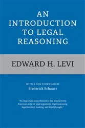 Book cover of An Introduction to Legal Reasoning by Edward H. Levi