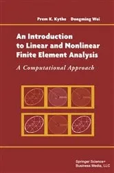 Book cover of An Introduction to Linear and Nonlinear Finite Element Analysis by Unknown