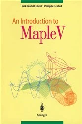 Book cover of An Introduction to Maple V by Jack-Michel Cornil