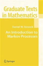 Book cover of An Introduction to Markov Processes by Daniel W. Stroock