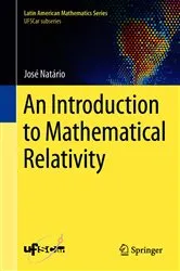 Book cover of An Introduction to Mathematical Relativity by Unknown