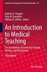 Book cover of An Introduction to Medical Teaching (3rd ed.) by Unknown